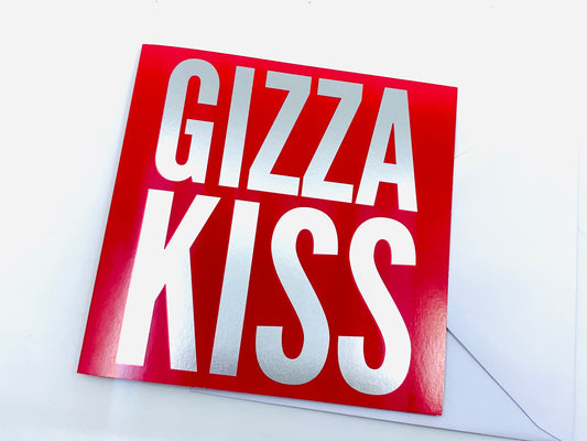 Valentine Cards - Gizza Kiss
