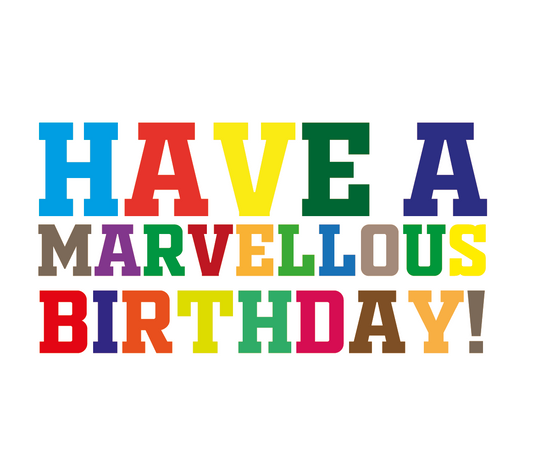 Have a Marvellous Birthday, Birthday Card